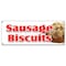Signmission SAUSAGE BISCUITS BANNER SIGN gravy breakfast homemade southern fresh B-Sausage Biscuits - alternate 1
